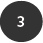 "3" in a black circle